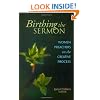 Birthing the Sermon-Women Preachers on the Creative Process