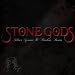 Stone Gods-Silver Spoons & Broken Bones [Vinyl]