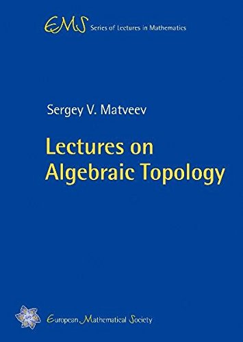 Lectures on Algebraic Topology (EMS Series of Lectures in Mathematics) (English and Russian Edition)