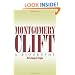 Montgomery Clift : A Biography