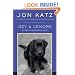 Izzy & Lenore: Two Dogs, an Unexpected Journey, and Me