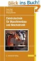 Elektrotechnik f�r Maschinenbau und Mechatronik