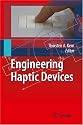 Engineering Haptic Devices: A Beginner's Guide for Engineers