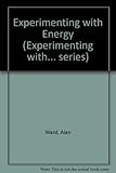 Experimenting with energy