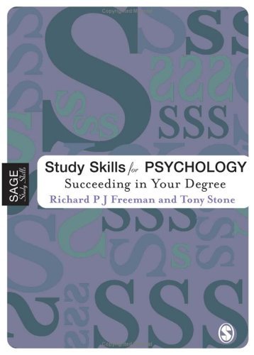 Study Skills for Psychology: Succeeding in Your Degree (SAGE Study Skills Series)