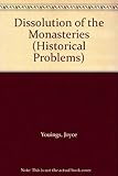 The dissolution of the monasteries