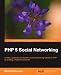 PHP 5 Social Networking