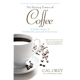 The Healing Powers of Coffee