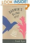 Darwin's Blind Spot: Evolution Beyond Natural Selection