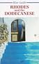 Blue Guide Rhodes and the Dodecanese (Blue Guides)
