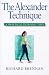 Book Alexander Technique: A Practical Introduction (Practical Introductions)