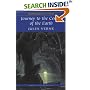 Journey to the Centre of the Earth (Wordsworth Classics) (Wordsworth Classics)