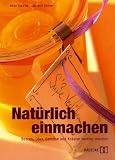 Natürlich Einmachen