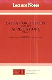 Situation Theory and Its Applications, Volume 1 (Center for the Study of Language and Information - Lecture Notes)