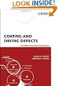 Coating and Drying Defects: Troubleshooting Operating Problems (Society of Plastics Engineers Monographs)