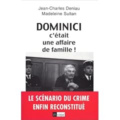 Dominici : C'�tait une affaire de famille