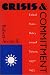 Crisis and Commitment: United States Policy Toward Taiwan, 1950-1955 by Robert Accinelli ISBN 0807822590