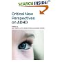 Critical New Perspectives on ADHD