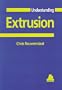 Understanding Extrusion with CDROM (Hanser Understanding Books)
