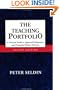 The Teaching Portfolio: A Practical Guide to Improved Performance and Promotion/Tenure Decisions