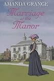 Marriage at the manor