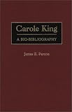 Review Greenwood Press  / Carole King: A Bio-Bibliography (Bio-Bibliographies in Music)