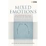 Mixed Emotions: Anthropological Studies of Feeling