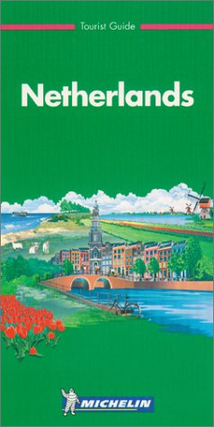 michelin the green guide netherlands 2e the green guide