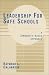 Leadership for Safe Schools