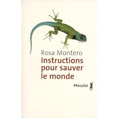 Instructions pour sauver le monde