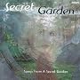 Songs from a Secret Garden by Secret Garden