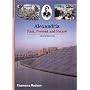 Alexandria: Past, Present and Future (New Horizons)