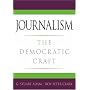 Journalism: The Democratic Craft