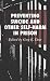 Preventing Suicide and Other Self-harm in Prison