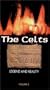 The Celts - Legend and Reality, Vol. 5 [VHS]