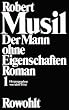 Der Mann ohne Eigenschaften: Band 1: Erstes und Zweites Buch. Band 2: Aus dem Nachla�: 2 B�nde.