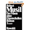 Der Mann ohne Eigenschaften: Band 1: Erstes und Zweites Buch. Band 2: Aus dem Nachla�: 2 B�nde.