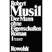 Der Mann ohne Eigenschaften: Band 1: Erstes und Zweites Buch. Band 2: Aus dem Nachla�: 2 B�nde.