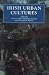 Books : Irish Urban Cultures