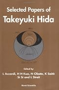 Selected Papers of Takeyiki Hida