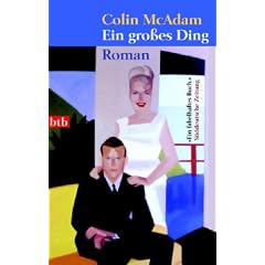 Ein gro�es Ding: Roman