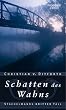 Schatten des Wahns: Stachelmanns dritter Fall