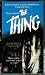 VHS : The Thing [1982]
