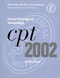 Current Procedural Terminology: CPT 2002 (Standard Edition, Thumb Index)