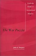 The War Puzzle (Cambridge Studies in International Relations)