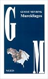 Murcielagos Gustav Meyrink, Marga Miller