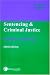 Book Sentencing and Criminal Justice (Law in Context)