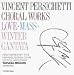 Vincent Persichetti: Three Choral Works