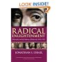 Radical Enlightenment: Philosophy and the Making of Modernity 1650-1750