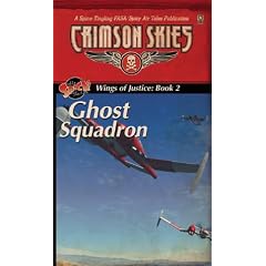 Wings of Fortune Trilogy, Book 2: Ghost Squadron